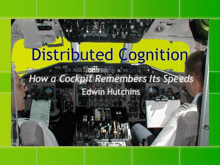 Distributed Cognition