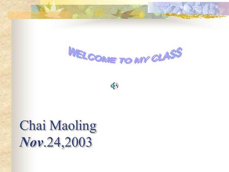 Chai Maoling Nov.24,2003 Book Ⅲ Lesson 46 The Universe And Man-made Satellite.