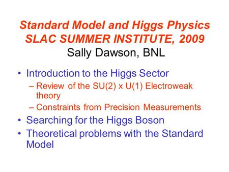 Introduction to the Higgs Sector