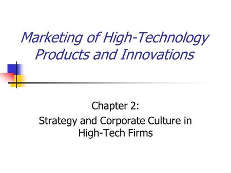 Marketing of High-Technology Products and Innovations