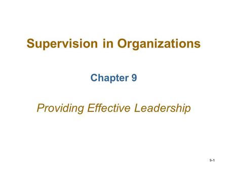 Supervision in Organizations