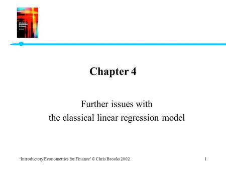 Further issues with the classical linear regression model