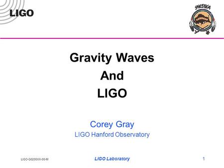 LIGO Hanford Observatory