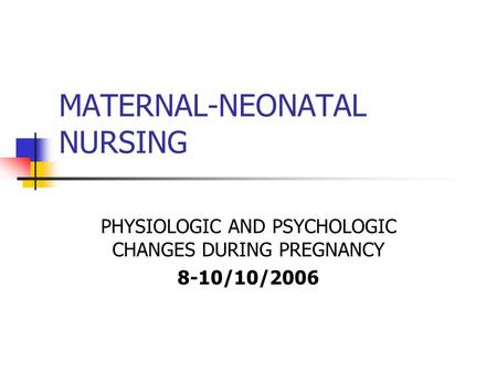 MATERNAL-NEONATAL NURSING