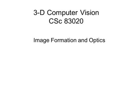 Image Formation and Optics