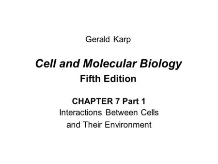 Cell and Molecular Biology