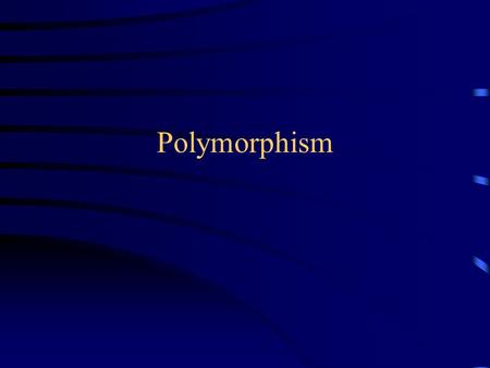 Polymorphism. Legal assignments Widening is legal Narrowing is illegal (unless you cast) class Test { public static void main(String args[]) { double.