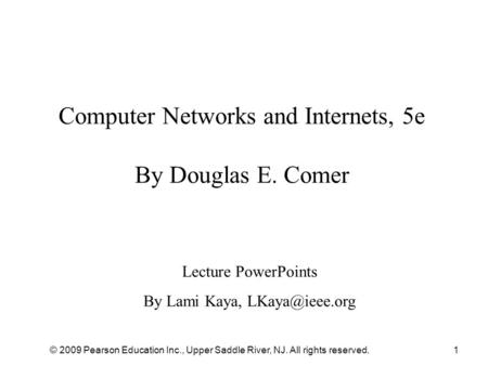 Computer Networks and Internets, 5e By Douglas E. Comer