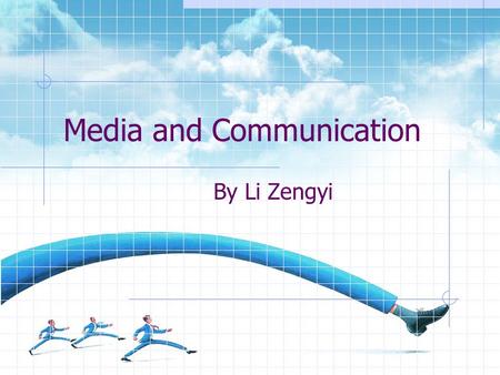 Media and Communication By Li Zengyi Text Analysis -- Text Explaining his approach to education, Joe Gauld says the conventional education system cannot.