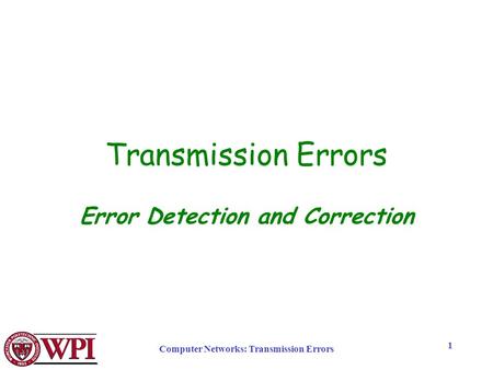 Error Detection and Correction