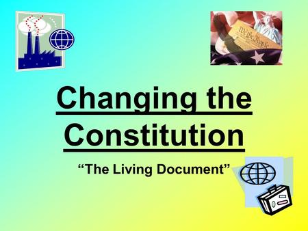 Changing the Constitution