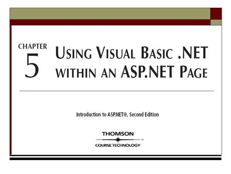 Introduction to ASP.NET, Second Edition2 Chapter Objectives.