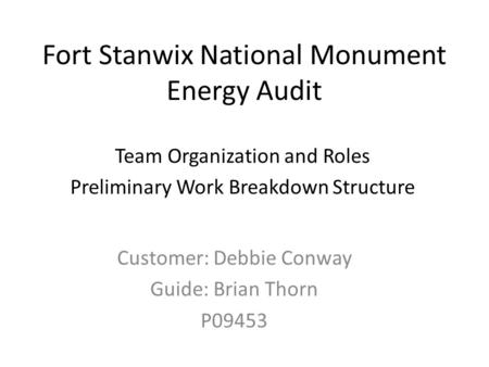 Fort Stanwix National Monument Energy Audit