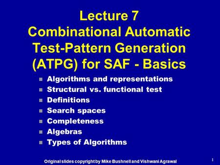 Algorithms and representations Structural vs. functional test