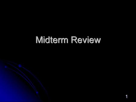 1 Midterm Review. 2 Outline The Triangle of Stability - Power 7 The Triangle of Stability - Power 7 Augmented Dickey-Fuller Tests – Power 10 Augmented.