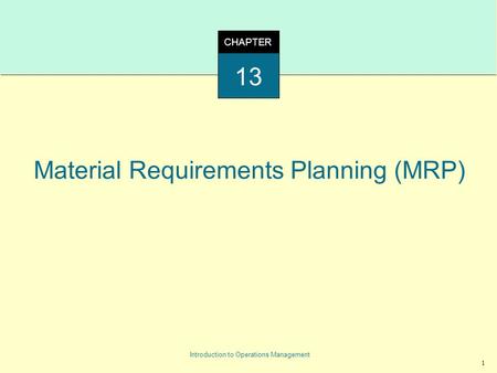 Material Requirements Planning (MRP)