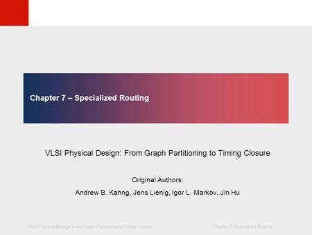 Chapter 7 – Specialized Routing