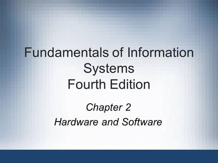 Fundamentals of Information Systems Fourth Edition