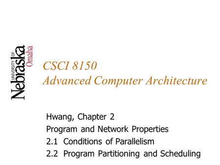 CSCI 8150 Advanced Computer Architecture