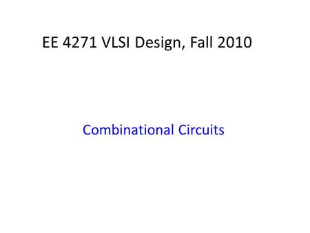 Combinational Circuits