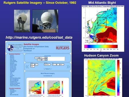 Rutgers Satellite Imagery – Since October, 1992  Mid Atlantic Bight Hudson Canyon Zoom.