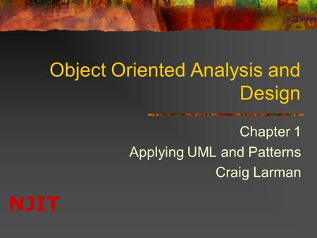 Object Oriented Analysis and Design