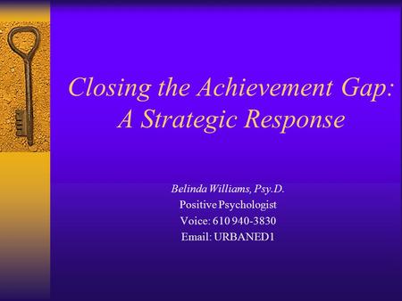 Closing the Achievement Gap: A Strategic Response