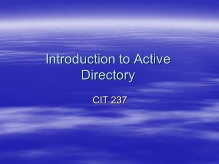 Introduction to Active Directory