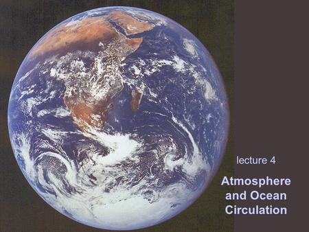 Atmosphere and Ocean Circulation