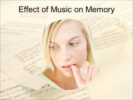 Effect of Music on Memory. Evolution of Ideas Initial Brainstorming: Navigation Extended Blind-walking Task Sex differences on tasks Multitasking Music.