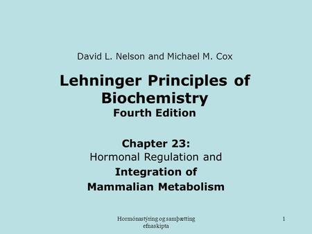 Lehninger Principles of Biochemistry