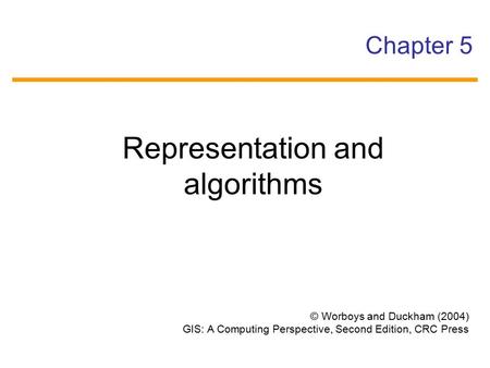 Representation and algorithms