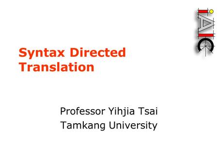 Syntax Directed Translation