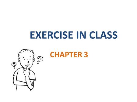 EXERCISE IN CLASS CHAPTER 3. PART 1 IDENTIFIER SCENARIO 1 o record1 o 1record o file_3 o return o $tax o Name o name and address o name-and-address o.