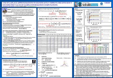 USE OF LAPLACE APPROXIMATIONS TO SIGNIFICANTLY IMPROVE THE EFFICIENCY