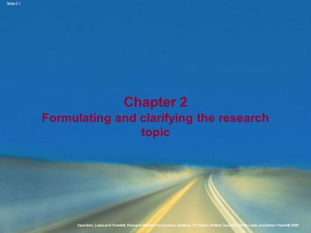 Chapter 2 Formulating and clarifying the research topic