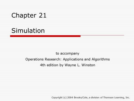 Chapter 21 Simulation to accompany