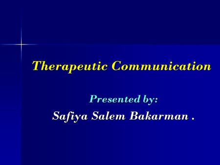 Therapeutic Communication