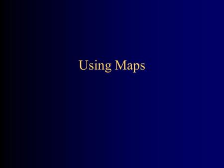 Using Maps. A simple map: Hashtable To create a Hashtable, use: import java.util.*; Hashtable table = new Hashtable(); To put things into a Hashtable,