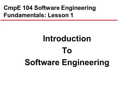 Introduction To Software Engineering