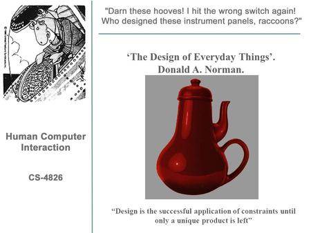 ‘The Design of Everyday Things’. Donald A. Norman.