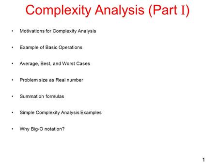 Complexity Analysis (Part I)