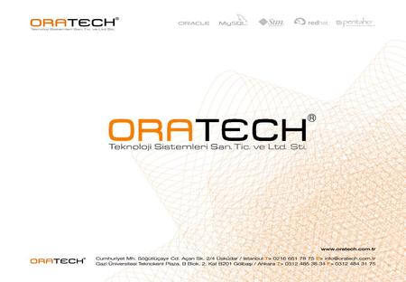 ORATECH gives consulting services about the Information Technologies to its customers at an expert level. Every stage from a current idea to a new created.