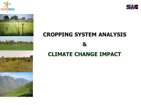 CROPPING SYSTEM ANALYSIS