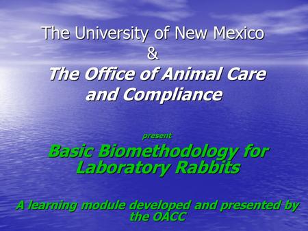 Basic Biomethodology for Laboratory Rabbits