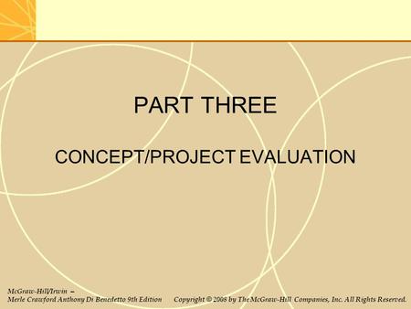 PART THREE CONCEPT/PROJECT EVALUATION