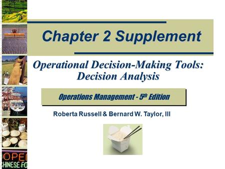 Operational Decision-Making Tools: Decision Analysis