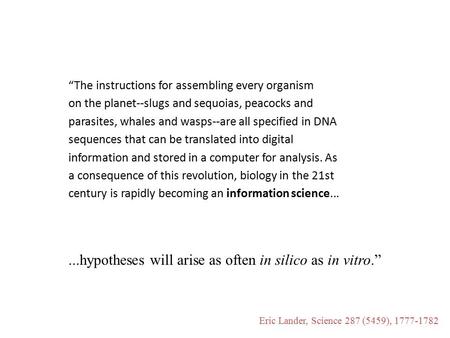 “The instructions for assembling every organism on the planet--slugs and sequoias, peacocks and parasites, whales and wasps--are all specified in DNA.