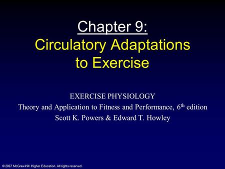 Chapter 9: Circulatory Adaptations to Exercise