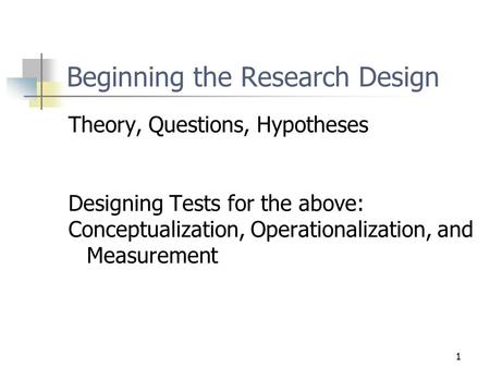 Beginning the Research Design